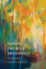 Image for Toward the Wild Abundance