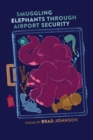 Image for Smuggling Elephants Through Airport Security