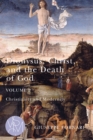 Image for Dionysus, Christ, and the Death of God, Volume 2: Christianity and Modernity : Volume 2