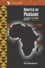 Image for Routes of Passage: Rethinking the African Diaspora: Volume 1, Part 2