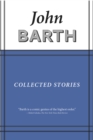 Image for Collected Stories: John Barth