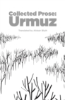 Image for Collected Prose : Urmuz