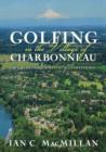 Image for Golfing in the Village of Charbonneau