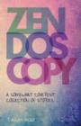 Image for Zendoscopy : A Somewhat Coherent Collection of Stories
