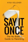 Image for Say It Once