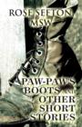 Image for Paw-Paw&#39;s Boots and Other Short Stories