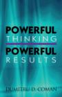 Image for Powerful Thinking, Powerful Results