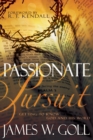 Image for Passionate Pursuit : Getting to Know God and His Word