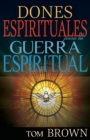 Image for Dones Espirituales Para La Guerra Espiritual