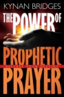 Image for The Power of Prophetic Prayer