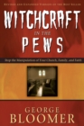 Image for Witchcraft in the Pews