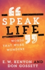 Image for Speak Life : Words That Work Wonders