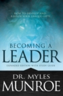 Image for Becoming a Leader : How to Develop and Release Your Unique Gifts (Expanded)