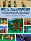 Image for Brick Shakespeare: the tragedies - Hamlet, Macbeth, Romeo and Juliet, and Julius Caesar