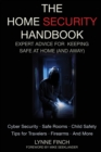 Image for Home Security Handbook: Expert Advice for Keeping Safe at Home (And Away)