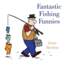 Image for Fantastic Fishing Funnies