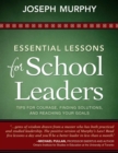 Image for Essential Lessons for School Leaders: Tips for Courage, Finding Solutions, and Reaching Your Goals