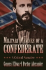 Image for Military Memoirs of a Confederate: A Critical Narrative