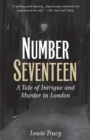 Image for Number Seventeen: A Tale of Intrigue and Murder in London