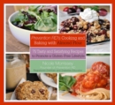 Image for Prevention RD&#39;s Cooking and Baking with Almond Flour : 75 Tasty and Satisfying Recipes to Promote a Gluten-Free Lifestyle