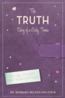 Image for Truth: Diary of a Gutsy Tween