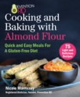 Image for Prevention RD&#39;s cooking and baking with almond flour: 75 tasty and satisfying recipes to promote a gluten-free lifestyle