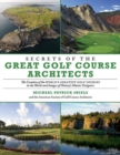 Image for Secrets of the Great Golf Course Architects