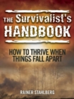 Image for The Survivalist&#39;s Handbook