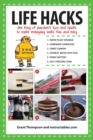 Image for Life Hacks : The King of Random?s Tips and Tricks to Make Everyday Tasks Fun and Easy