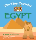Image for The Tiny Traveler: Egypt : A Book of Shapes