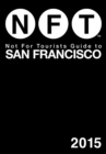 Image for Not For Tourists Guide to San Francisco 2015