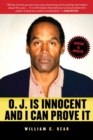 Image for O.J. Is Innocent and I Can Prove It : The Shocking Truth about the Murders of Nicole Brown Simpson and Ron Goldman