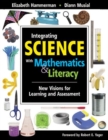 Image for Integrating Science with Mathematics &amp; Literacy