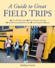 Image for A Guide to Great Field Trips