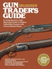 Image for Gun Trader&#39;s Guide Thirty-Sixth Edition : A Comprehensive, Fully Illustrated Guide to Modern Collectible Firearms with Current Market Values