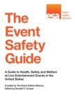 Image for Event Safety Guide: A Guide to Health, Safety and Welfare at Live Entertainment Events in the United States.