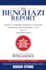 Image for Benghazi Report: Review of the Terrorist Attacks on U.S. Facilities in Benghazi, Libya, September 11-12, 2012