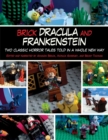 Image for Brick Dracula and Frankenstein: Two Classic Horror Tales Told in a Whole New Way