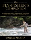 Image for Fly-Fisher&#39;s Companion: A Fundamental Guide to Tackle, Casting, Presentation, Aquatic Insects, and the Flies that Imitate Them