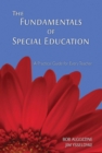Image for Fundamentals of Special Education: A Practical Guide for Every Teacher