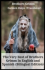 Image for The Very Best of Brothers Grimm In English and Spanish (Bilingual Edition)