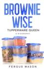 Image for Brownie Wise, Tupperware Queen