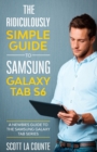 Image for The Ridiculously Simple Guide to Samsung Galaxy Tab S6 : A Newbies Guide to the Samsung Galaxy Tab Series