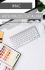 Image for iMac with MacOS Catalina : Getting Started with MacOS 10.15 for Mac