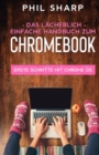 Image for Das l?cherlich einfache handbuch zum Chromebook