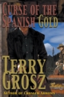 Image for Curse Of The Spanish Gold