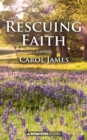Image for Rescuing Faith: A Novel