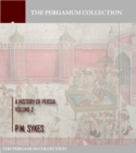 Image for History of Persia Volume 2