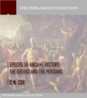 Image for Epochs of Ancient History: The Greeks and the Persians