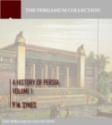 Image for History of Persia Volume 1